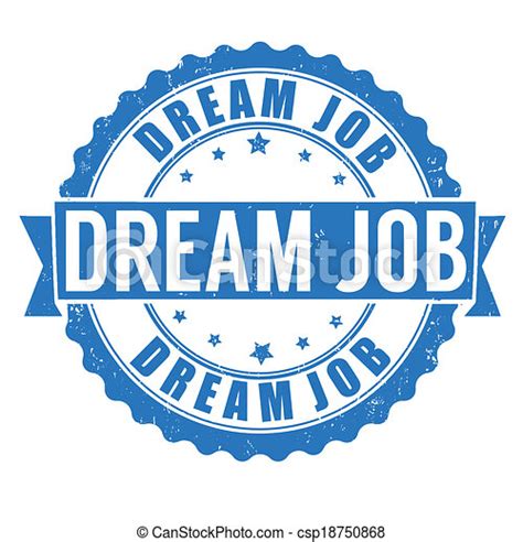 Clip Art Vector Of Dream Job Stamp Dream Job Grunge