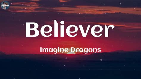 Imagine Dragons Believer Lyrics Youtube