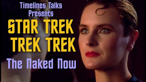 Star Trek Trek Trek 7 The Naked Now Twitch Nude Videos And Highlights