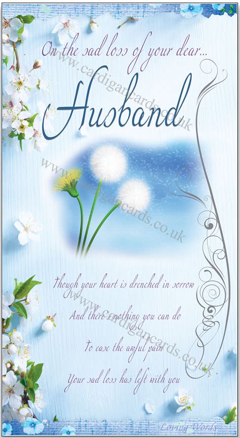 It was with great sadness we received the news of bernard's death. Loss of Husband | Greeting Cards by Loving Words