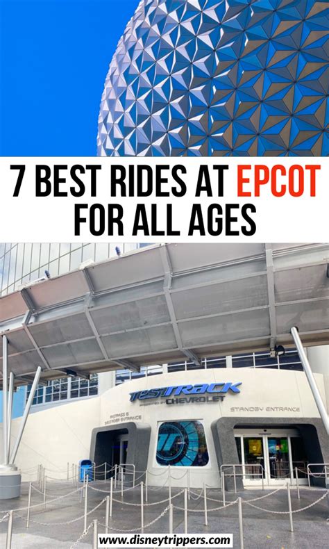 7 Best Rides At Epcot For All Ages Ride Guide For Epcot What To Do