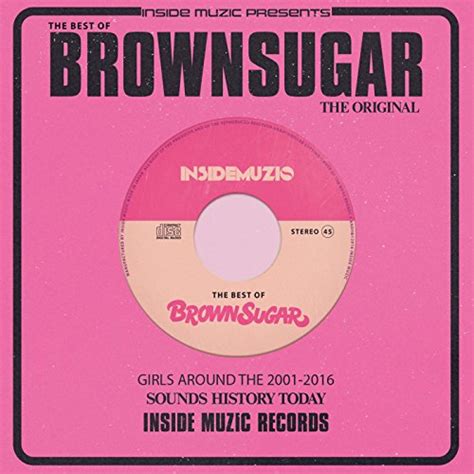 The Best Of Brown Sugar Brown Sugar Digital Music