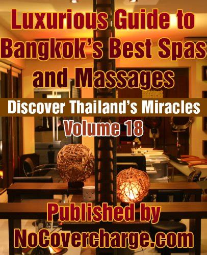 luxurious guide to bangkok s best spas and massages discover thailand s miracles