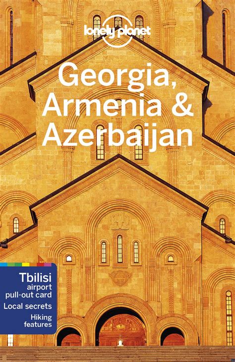 Lonely Planet Georgia Armenia And Azerbaijan By Lonely Planet English