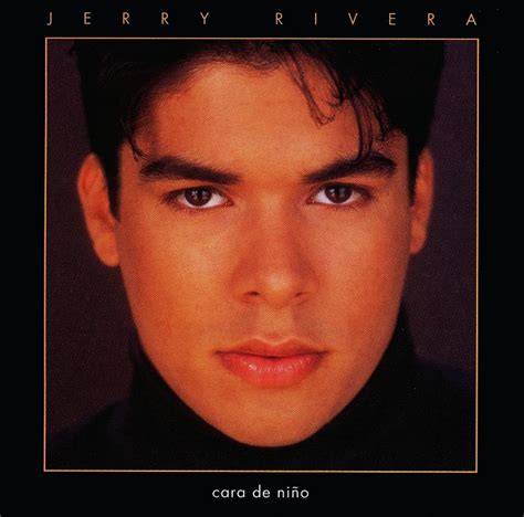 Price new from used from mp3 music, october 19, 1993 please retry $6.99. SALSA VIDA: 1993 JERRY RIVERA - CARA DE NIÑO