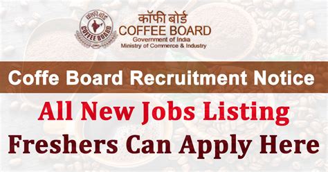 Coffee Board Recruitment And Jobs