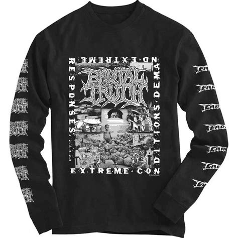 extreme conditions demand extreme responses long sleeve t shirt brutal truth