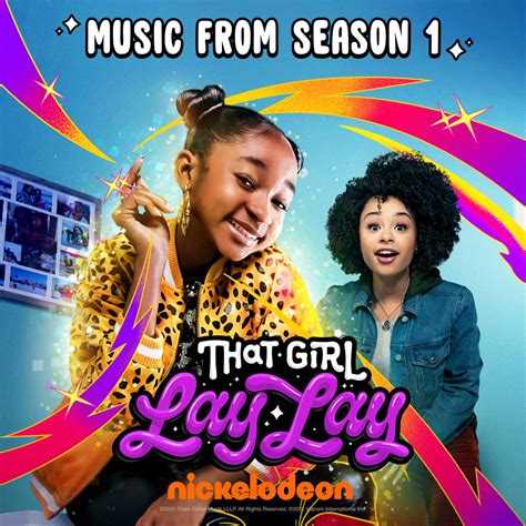 ‎that Girl Lay Lay Music From Season 1 By Nickelodeon And That Girl Lay