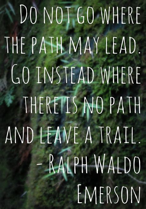 100 Epic Travel Quotes Path Quotes Walking Quotes Inspirational Quotes