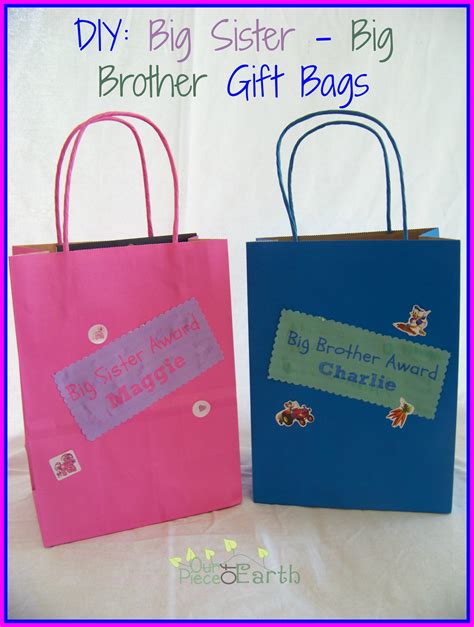 Diy gifts for big sister. Big Sister / Big Brother Gift Bags - Our Piece of Earth