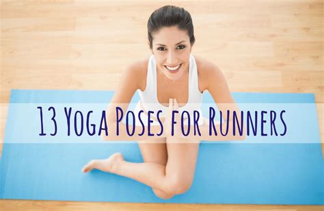 13 Yoga Poses For Runners Sparkpeople