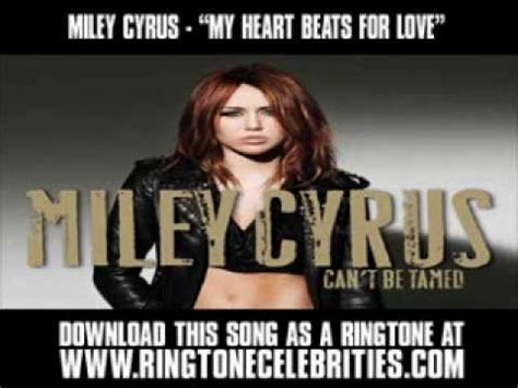Miley Cyrus My Heart Beats For Love New Video Lyrics Download Youtube