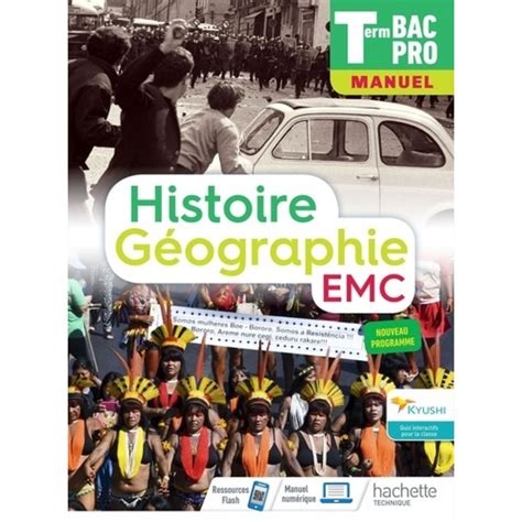 Histoire Geographie Terminale Emc Tle Bac Pro Manuel Edition 2021