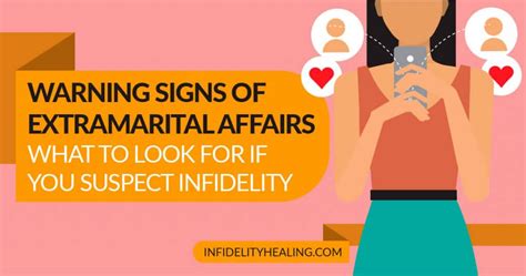 Warning Signs Of Extramarital Affairs What To Look For If You Suspect