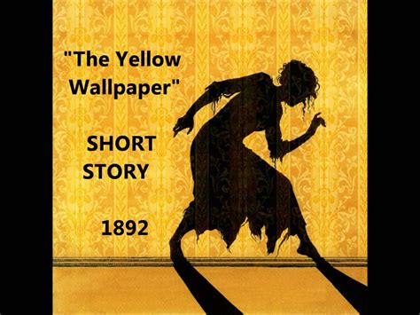The Yellow Wallpaper Movie Trailer Slidesharetrick