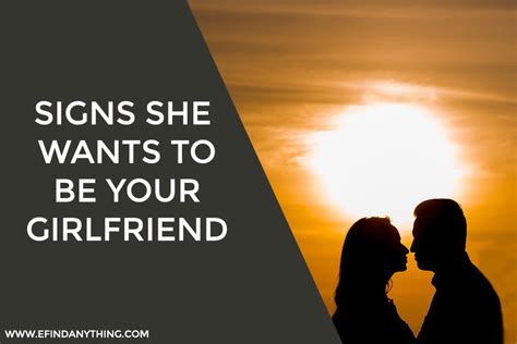20 Signs She Wants To Be Your Girlfriend E Find Anything