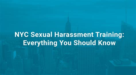 Nyc Sexual Harassment Training Everything You Should Know