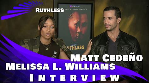 Tyler Perrys Ruthless Melissa L Williams And Matt Cedeno Interview Youtube