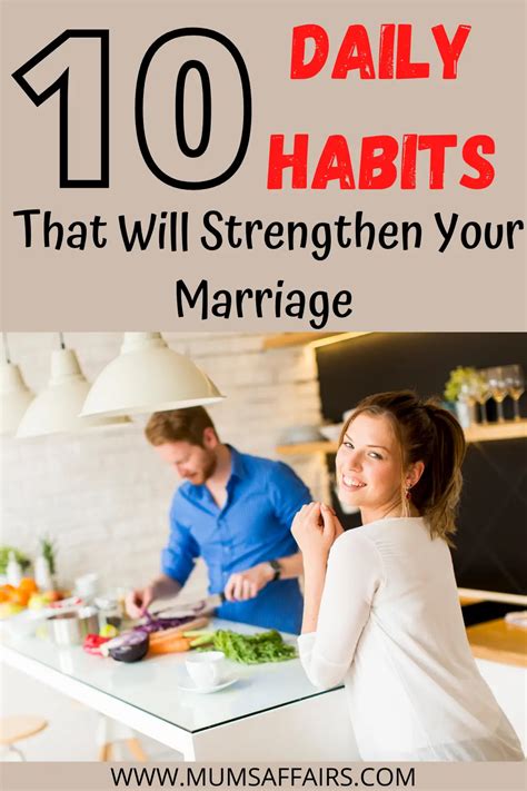 10 Daily Habits That Will Strengthen Your Marriage Mums Affairs