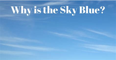 Why Is The Sky Blue Teach With Fergy