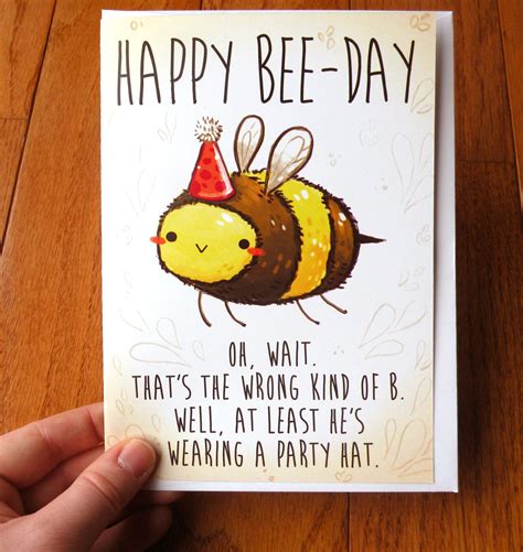 Funny Birthday Card Bee Card Cards Cute Cards