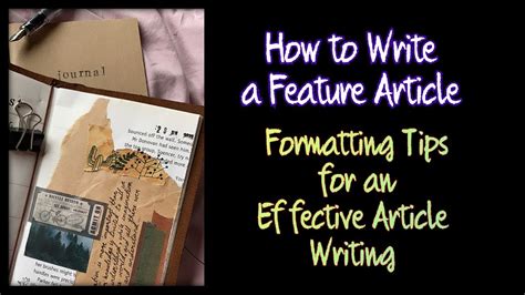 How To Write A Feature Article Format Of A Feature Article Youtube