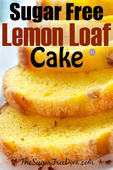 But there are low carb easy diabetic desserts you can make at home using sugar substitutes and other (healthier) ingredients. YUM!!! I love this Sugar Free Lemon Loaf Cake. #sugarfree #diabetic #cake #easy #diab ...