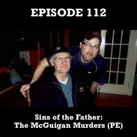 Dark Poutine True Crime And Dark History Sins Of The Father The