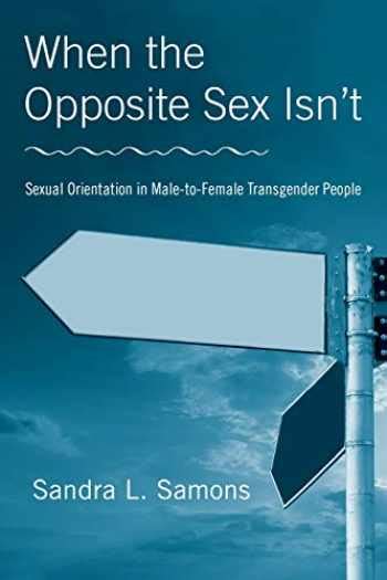 Sell Buy Or Rent When The Opposite Sex Isnt Sexual Orientation In