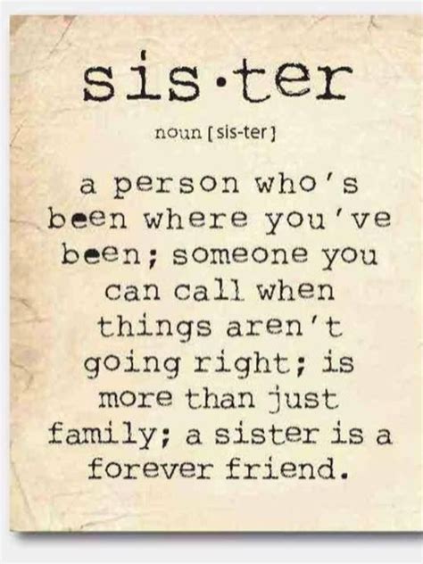 Meaning Of Sister Sister Quotes Sisters Quotes Inspirational Quotes
