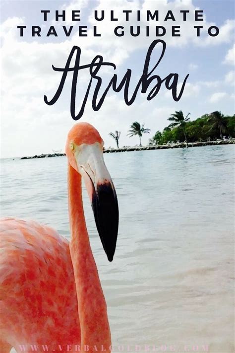 The Ultimate Travel Guide To Aruba One Happy Island Verbal Gold