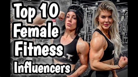 top 10 female fitness influencers youtube