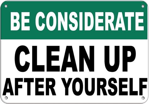 Retro Vintage Style Sign 16x12inchesbe Considerate Clean
