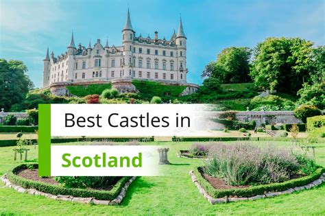 10 Best Castles To Visit In Scotland