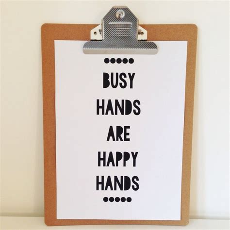 Busy Hands Quote 25 Funny Parenting Quotes Hilarious Quotes About