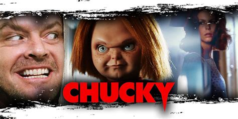 Chucky Every Horror Movie Reference Explained
