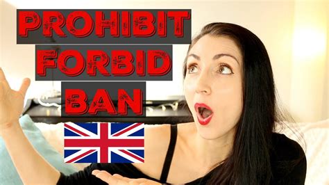 Prohibit Forbid Ban Prevent What S The Difference Live English