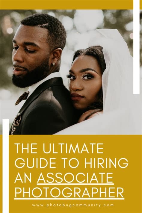Ultimate Guide To Hiring An Associate Photographer For Your Wedding Photography Business