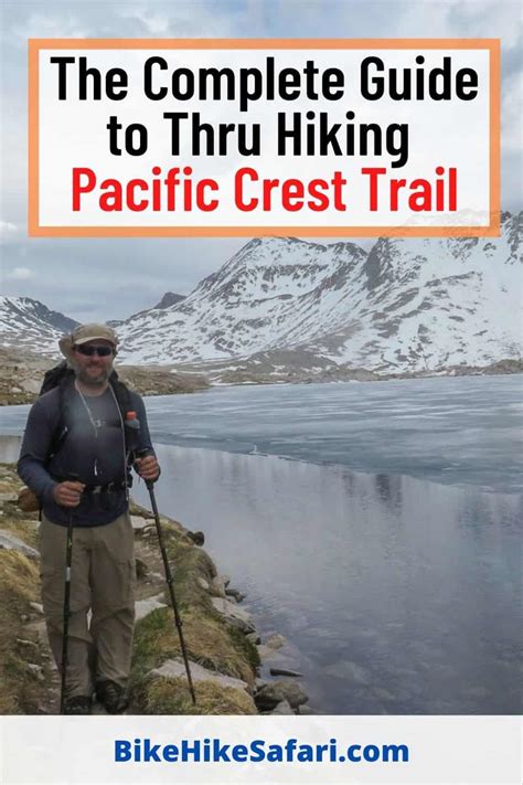 Thru Hiking The Pacific Crest Trail Blog A Complete Guide 2024