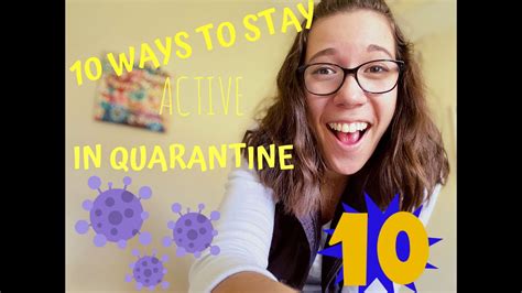 10 Ways To Stay Active In Quarantine Youtube