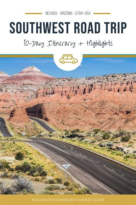 Southwest Road Trip Itinerary 10 Days In And Out Of Las Vegas Road