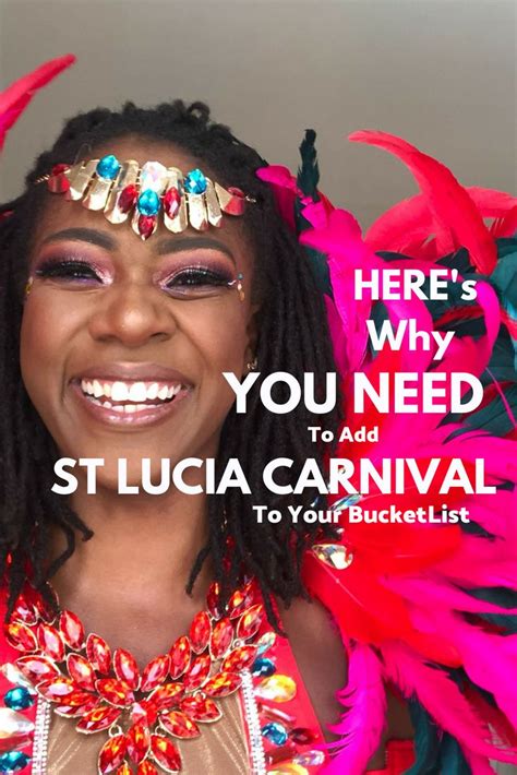 Here S Why You Need To Add St Lucia Carnival To Your Bucket List