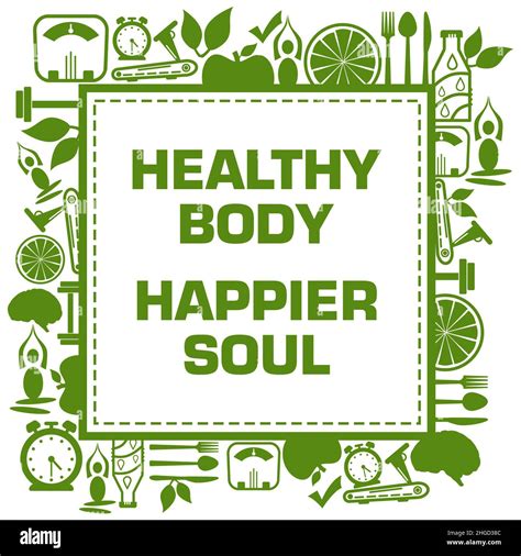 Healthy Body Happier Soul Hi Res Stock Photography And Images Alamy