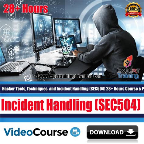 Hacker Tools Techniques And Incident Handling Sec504 28 Hours