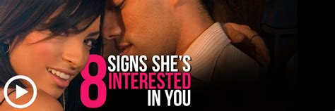 8 Signs Shes Interested In You Top 10 Dating