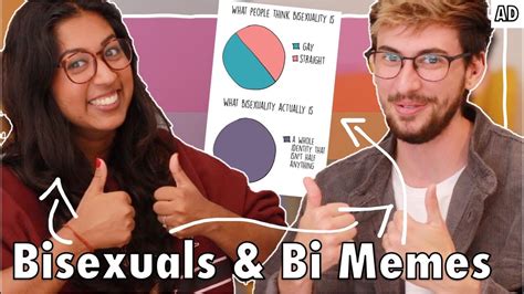 Bisexuals React To Bisexual Memes Youtube