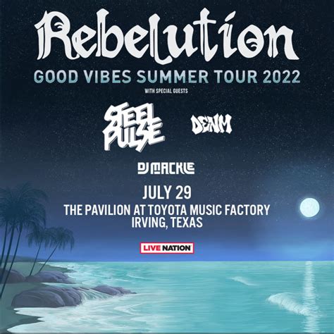 rebelution good vibes summer tour 2022 in irving at the pavilion