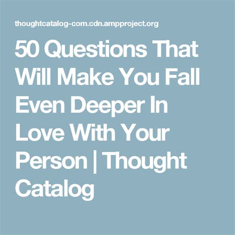 50 Questions That Will Make You Fall Even Deeper In Love With Your