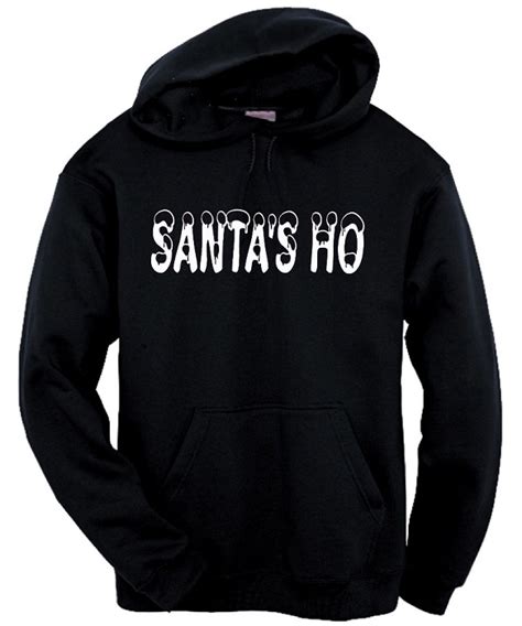 Santas Ho Christmas Hoodie Funny Hoodie Hooded Sweatshirt Funny