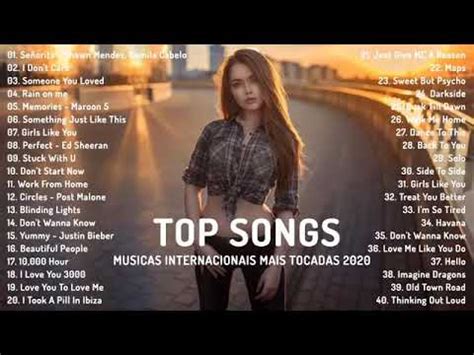 Love songs músicas românticas internacional nacional. Musicas Internacionais Mais Tocadas 2020 Melhores Musicas ...